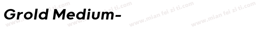 Grold Medium字体转换